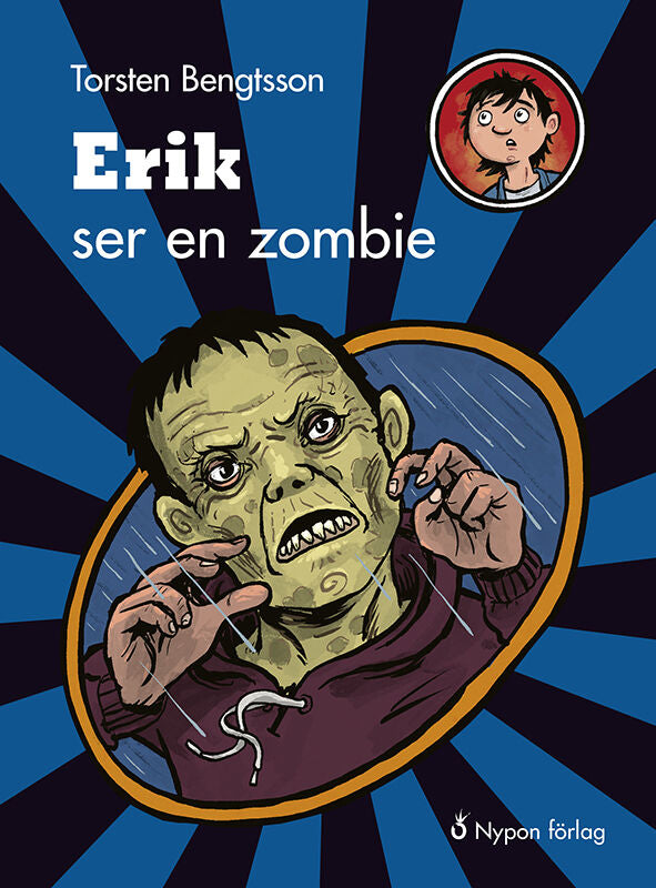 Valokuva kirjasta Torsten Bengtsson Erik ser en zombie, kuuluu tuoteryhmään Ruots lapset nuoret ja sarjakuvat.