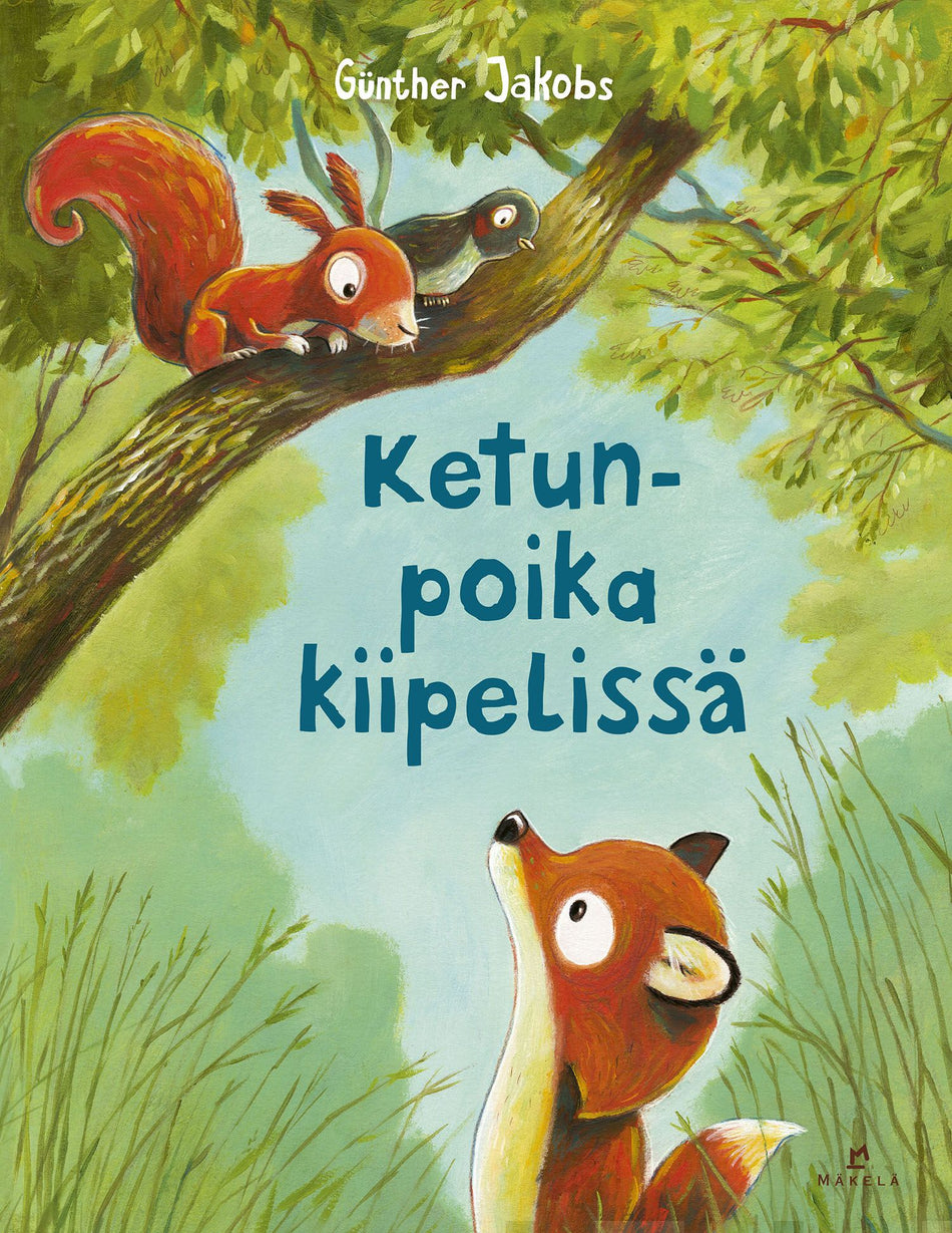 Valokuva kirjasta Günther Jakobs Ketunpoika kiipelissä, kuuluu tuoteryhmään Lasten kuvakirjat.