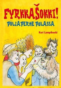 Valokuva kirjasta Kari Lampikoski Fyrkkasokki, kuuluu tuoteryhmään Lasten romaanit lorut ja runot.