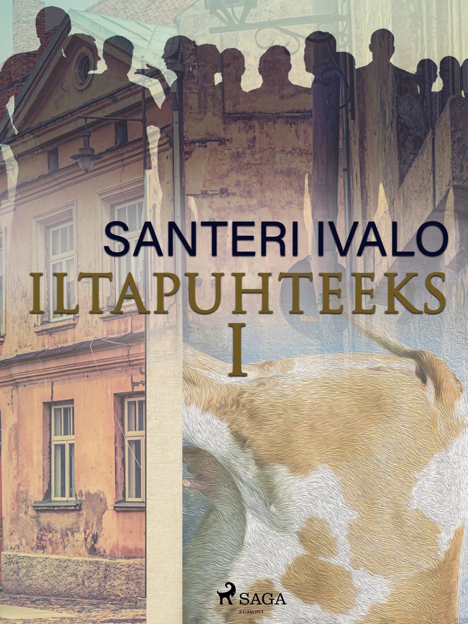 Valokuva kirjasta Santeri Ivalo Iltapuhteeksi I, kuuluu tuoteryhmään E-kirjat kauno.