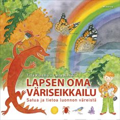 Valokuva kirjasta Titta Kuisma / Laila Nevakivi Lapsen oma väriseikkailu, kuuluu tuoteryhmään E-kirjat lapset ja nuoret.