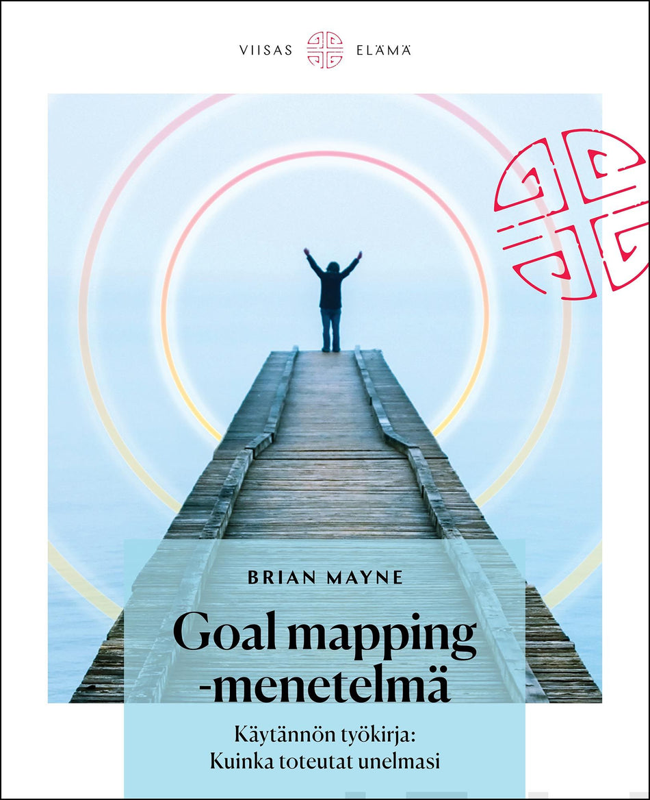 Valokuva kirjasta Brian Mayne Goal Mapping -menetelmä, kuuluu tuoteryhmään Psykologia filosofia.