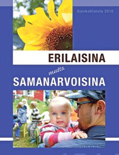 Valokuva kirjasta  Erilaisina mutta samanarvoisina, kuuluu tuoteryhmään Uskonto raamatut.