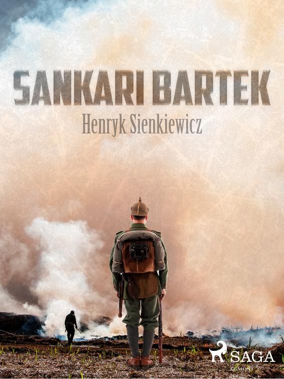 Valokuva kirjasta Henryk Sienkiewicz Sankari Bartek, kuuluu tuoteryhmään E-kirjat kauno.