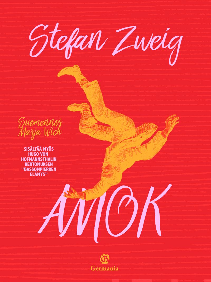 Valokuva kirjasta Stefan Zweig / Hugo von Hofmannsthal Amok, kuuluu tuoteryhmään Muut kaunokirjat.