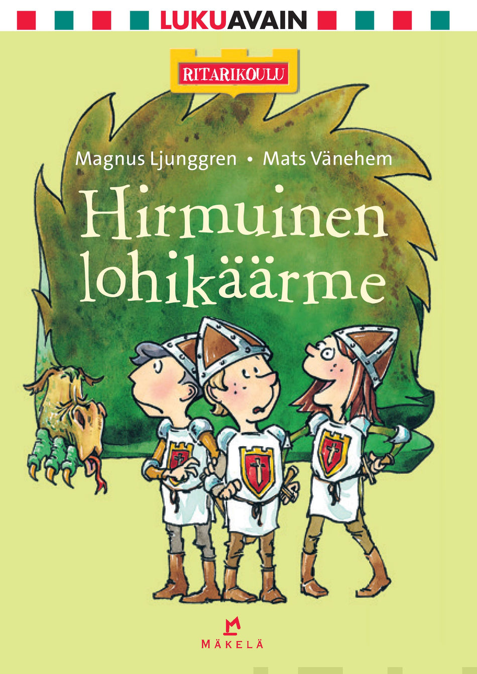 Valokuva kirjasta Magnus Ljunggren Hirmuinen lohikäärme (Pienaakkoset), kuuluu tuoteryhmään Lasten kuvakirjat.