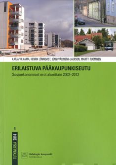 Valokuva kirjasta Katja Vilkama / Henrik Lönnqvist / Jenni Väliniemi-Laurson / Martti Tuominen Erilaistuva pääkaupunkiseutu, kuuluu tuoteryhmään Talous yhteiskunta.