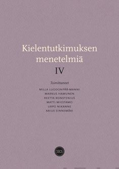 Valokuva kirjasta  Kielentutkimuksen menetelmiä  IV, kuuluu tuoteryhmään Muut tietokirjat.