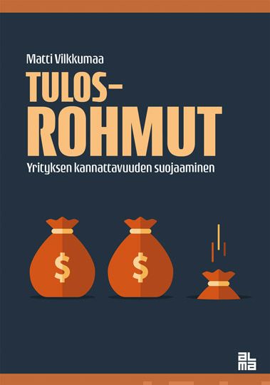 Valokuva kirjasta Matti Vilkkumaa Tulosrohmut, kuuluu tuoteryhmään Talous yhteiskunta.