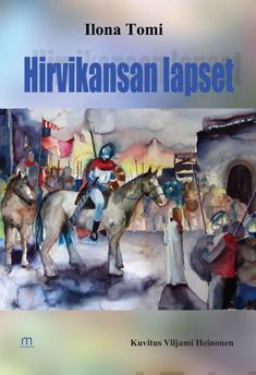 Valokuva kirjasta Ilona Tomi Hirvikansan lapset, kuuluu tuoteryhmään Lasten ja nuorten tietokirjat.