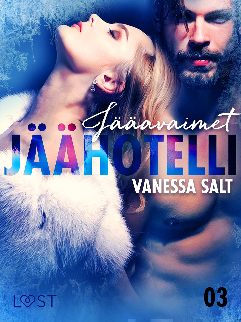 Valokuva kirjasta Vanessa Salt Jäähotelli 3: Jääavaimet - eroottinen novelli, kuuluu tuoteryhmään E-kirjat kauno.