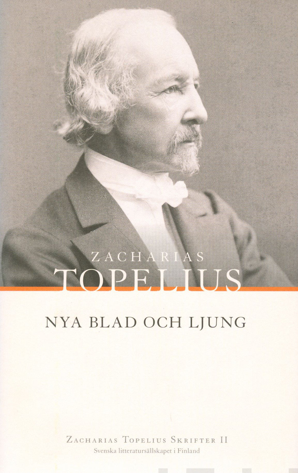 Valokuva kirjasta Zacharias Topelius Nya blad och Ljung, kuuluu tuoteryhmään Muut kaunokirjat.