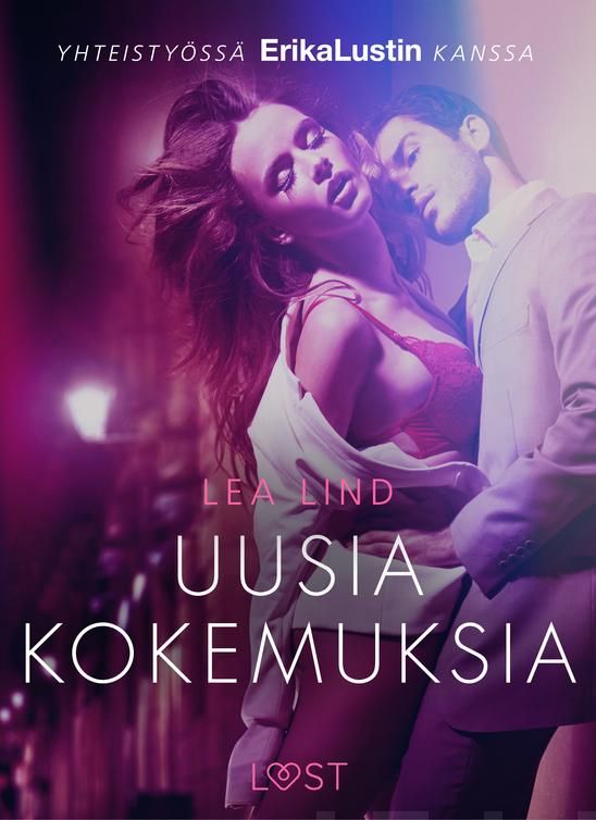 Valokuva kirjasta Lea Lind Uusia kokemuksia - eroottinen novelli, kuuluu tuoteryhmään E-kirjat kauno.