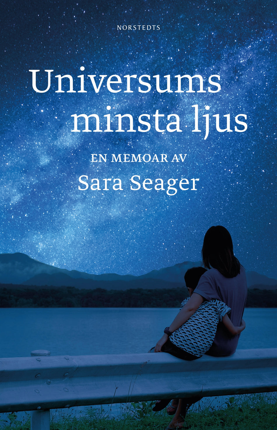 Valokuva kirjasta Sara Seager Universums minsta ljus : en memoar, kuuluu tuoteryhmään Ruots muu tieto.