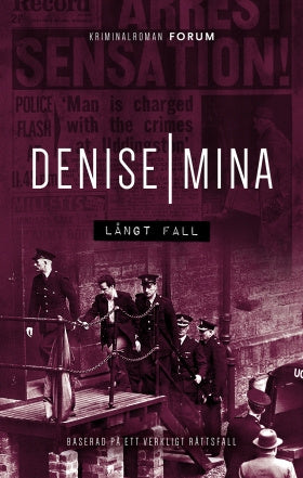 Valokuva kirjasta Denise Mina Långt fall, kuuluu tuoteryhmään Ruots kaunokirjat.