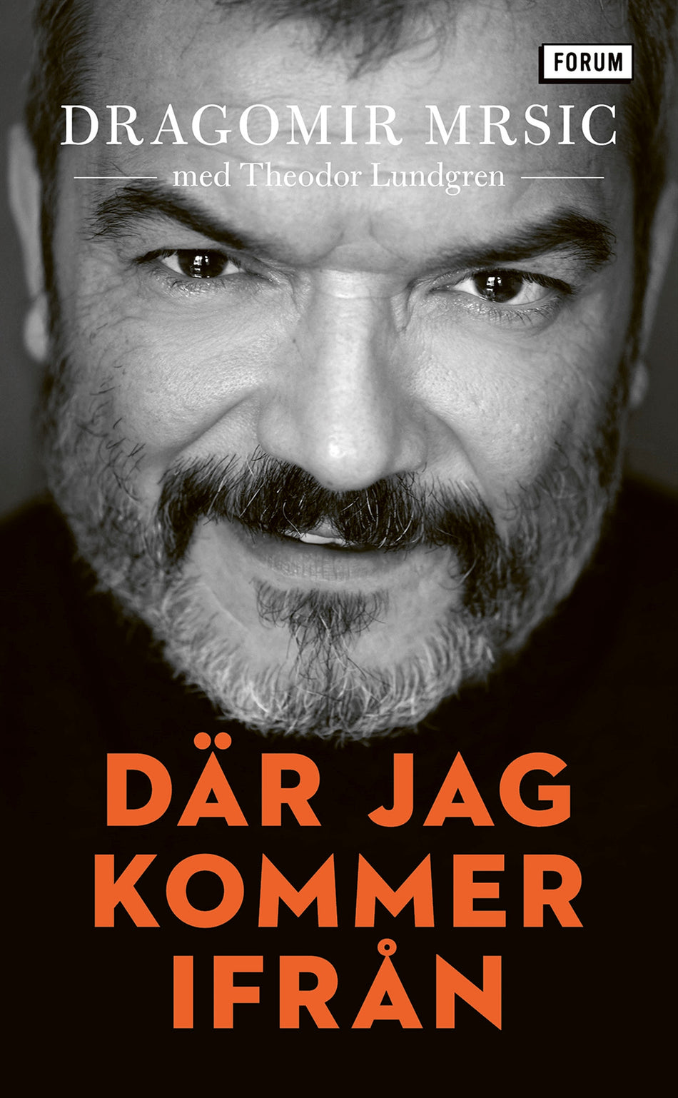 Valokuva kirjasta Dragomir "Gago" Mrsic / Theodor Lundgren Där jag kommer ifrån, kuuluu tuoteryhmään Ruots muu tieto.