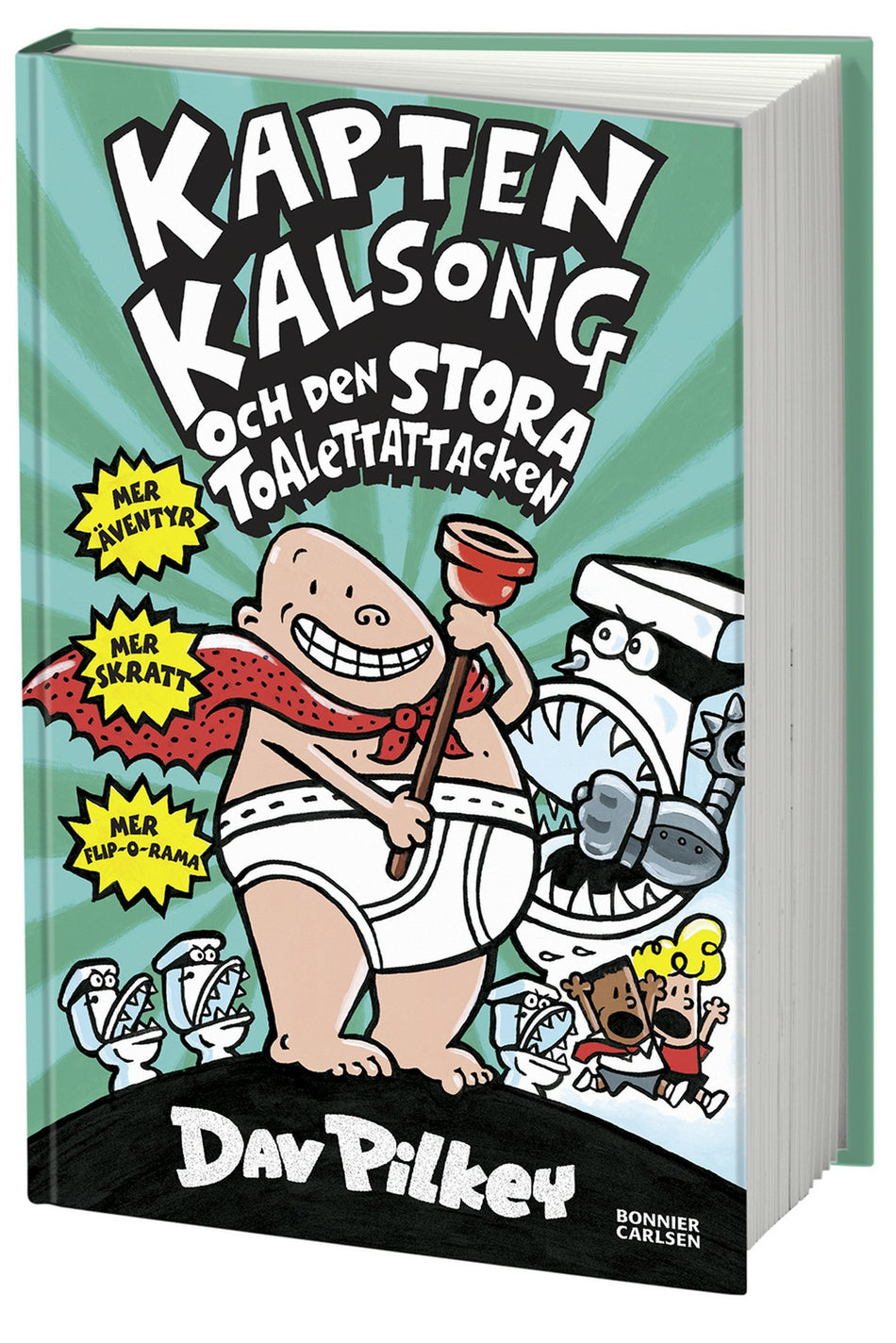 Valokuva kirjasta Dav Pilkey Kapten Kalsong och den stora toalettattacken, kuuluu tuoteryhmään Ruots lapset nuoret ja sarjakuvat.
