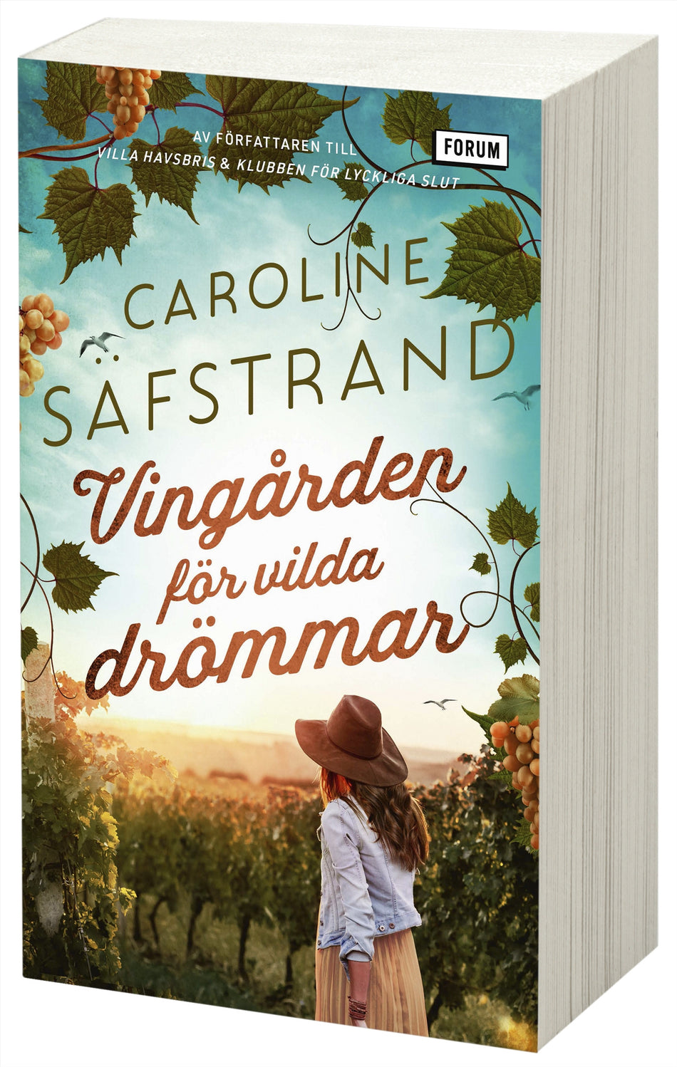 Valokuva kirjasta Caroline Säfstrand Vingården för vilda drömmar, kuuluu tuoteryhmään Ruotsalaiset pokkarit.