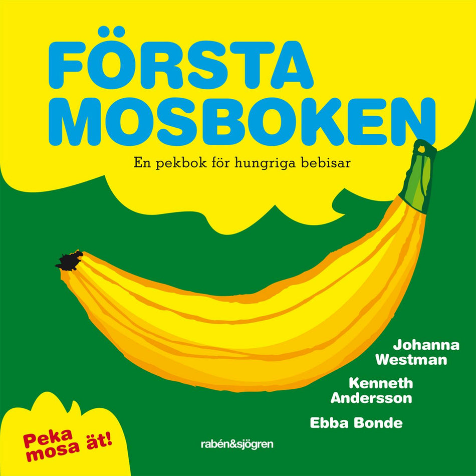 Valokuva kirjasta Johanna Westman Första och Andra Mosboken, kuuluu tuoteryhmään Ruots lapset nuoret ja sarjakuvat.