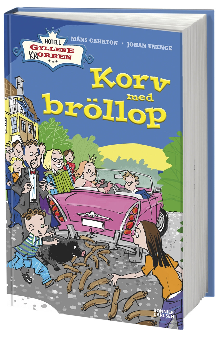 Valokuva kirjasta Måns Gahrton Korv med bröllop, kuuluu tuoteryhmään Ruots lapset nuoret ja sarjakuvat.