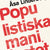 Tuotteen Populistiska manifestet : för knegare, arbetslösa, tandlösa och 90 procent av alla andra pikkukuva 2