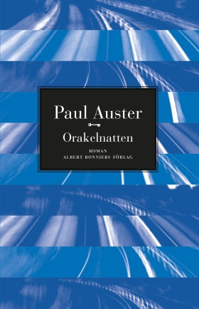 Valokuva kirjasta Paul Auster Orakelnatten, kuuluu tuoteryhmään Ruots kaunokirjat.
