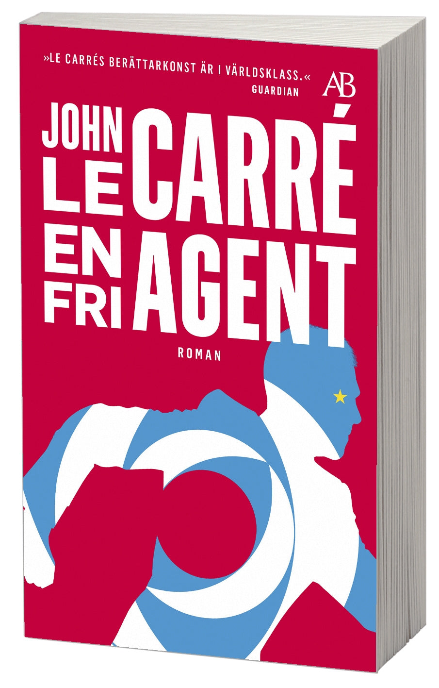 Valokuva kirjasta John le Carré En fri agent, kuuluu tuoteryhmään Ruots kaunokirjat.