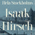 Tuotteen Hela Stockholms Isaak Hirsch : grosshandlare, byggherre, donator 1843-1917 pikkukuva 2
