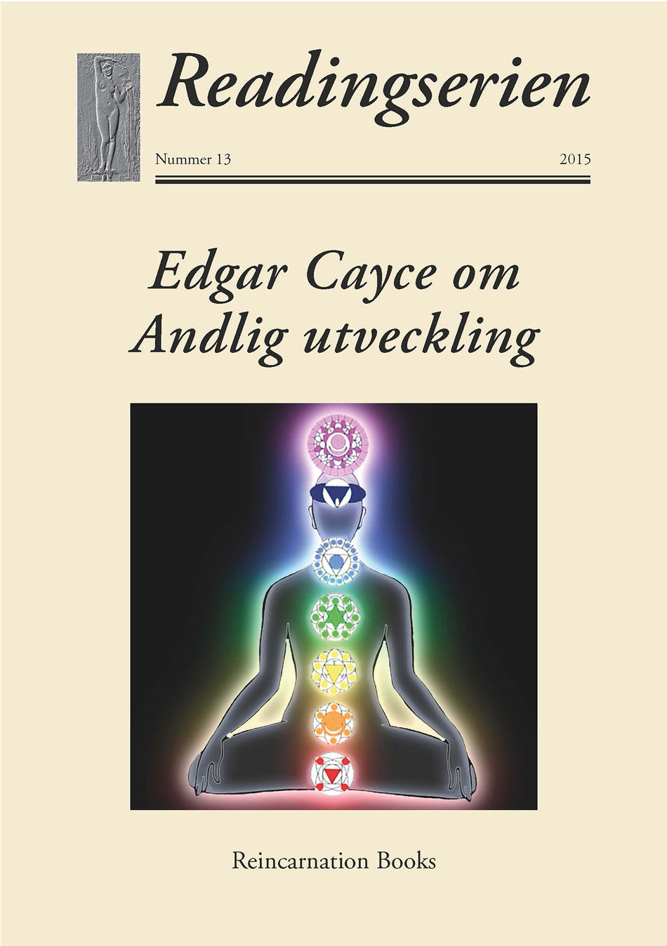 Valokuva kirjasta  Edgar Cayce om Andlig utveckling, kuuluu tuoteryhmään Ruots muu tieto.