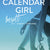 Tuotteen Calendar Girl. Besatt : juli, augusti, september pikkukuva 1