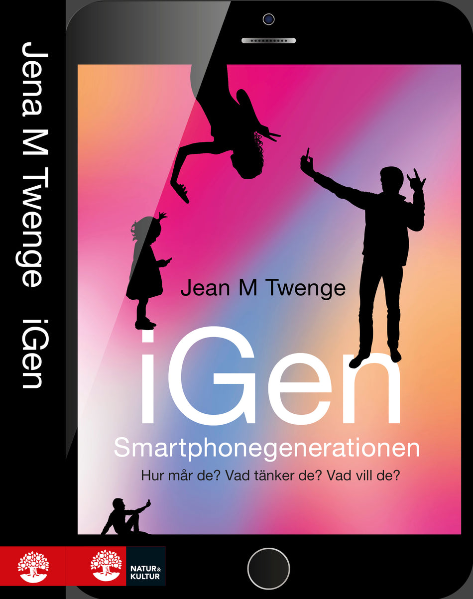 Valokuva kirjasta Jean M. Twenge / Sven Bremberg / Ulrik Simonsson iGen - Smartphonegenerationen : Hur mår de? Vad tänker de? Vad vill de?, kuuluu tuoteryhmään Ruots muu tieto.