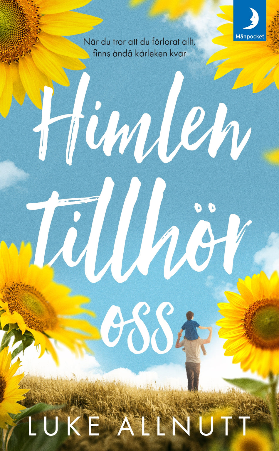 Valokuva kirjasta Luke Allnutt Himlen tillhör oss, kuuluu tuoteryhmään Ruots kaunokirjat.