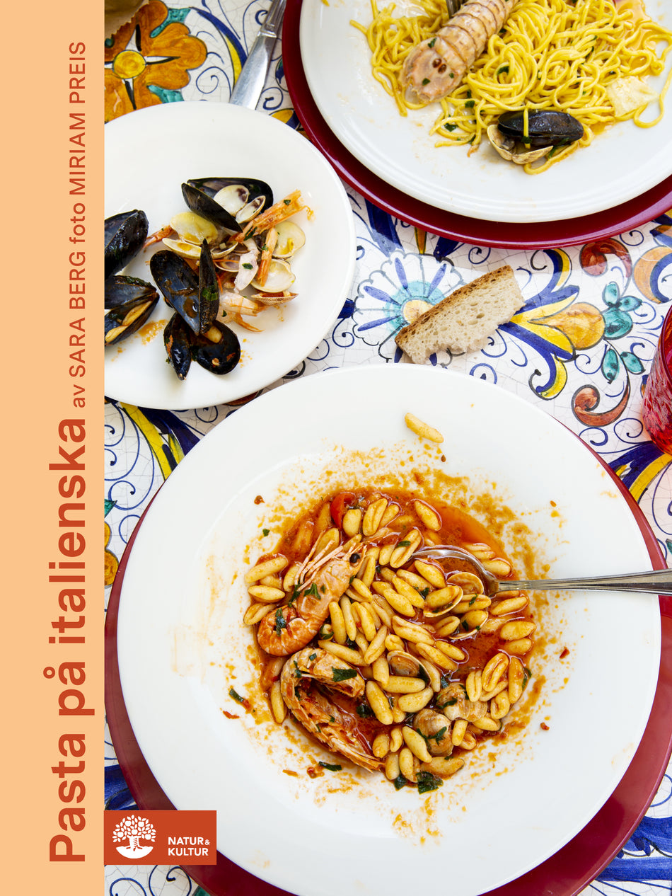 Valokuva kirjasta Sara Berg Pasta på italienska, kuuluu tuoteryhmään Ruots harrasteet taide.