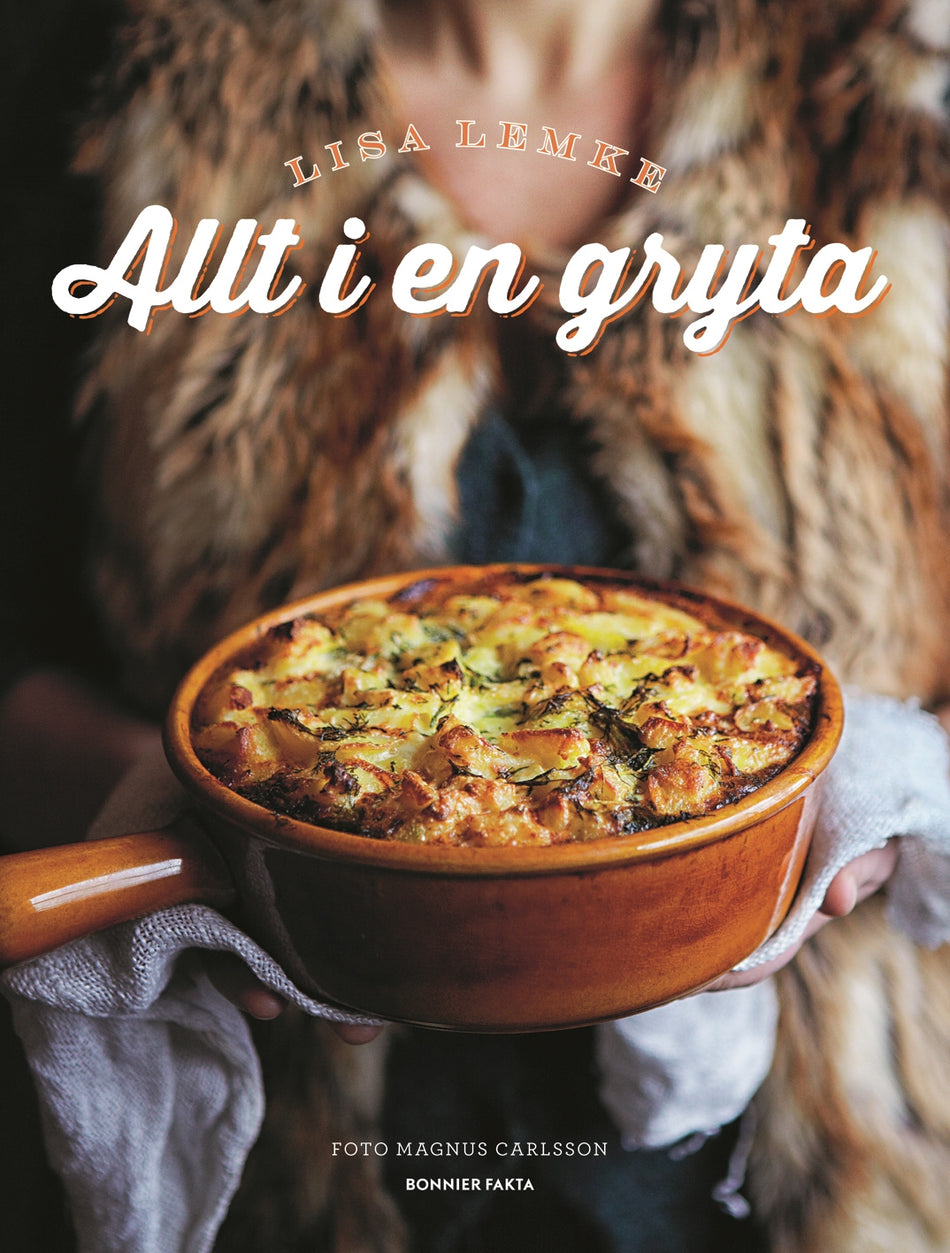 Valokuva kirjasta Lisa Lemke Allt i en gryta, kuuluu tuoteryhmään Ruots harrasteet taide.