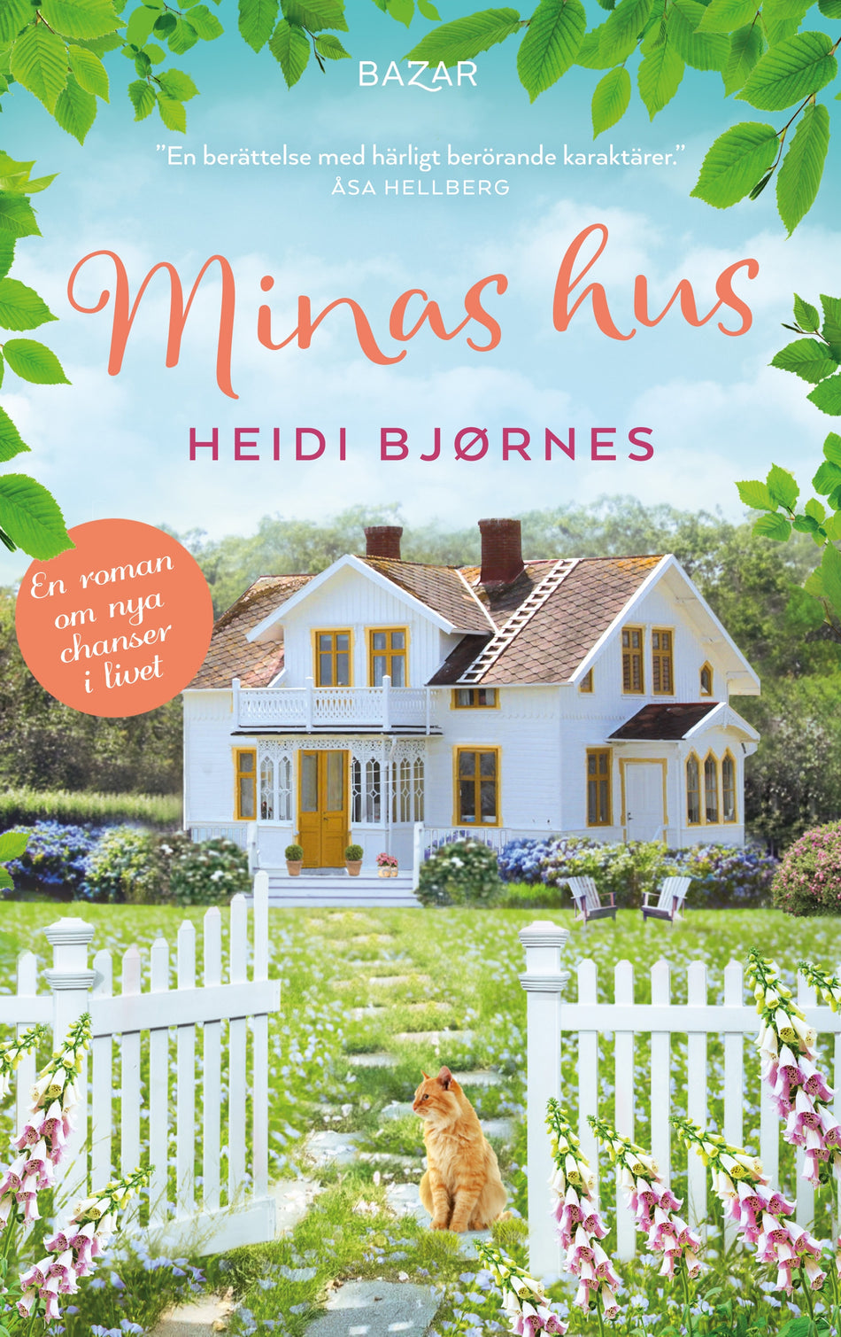 Valokuva kirjasta Heidi Bjørnes Minas hus, kuuluu tuoteryhmään Ruots kaunokirjat.