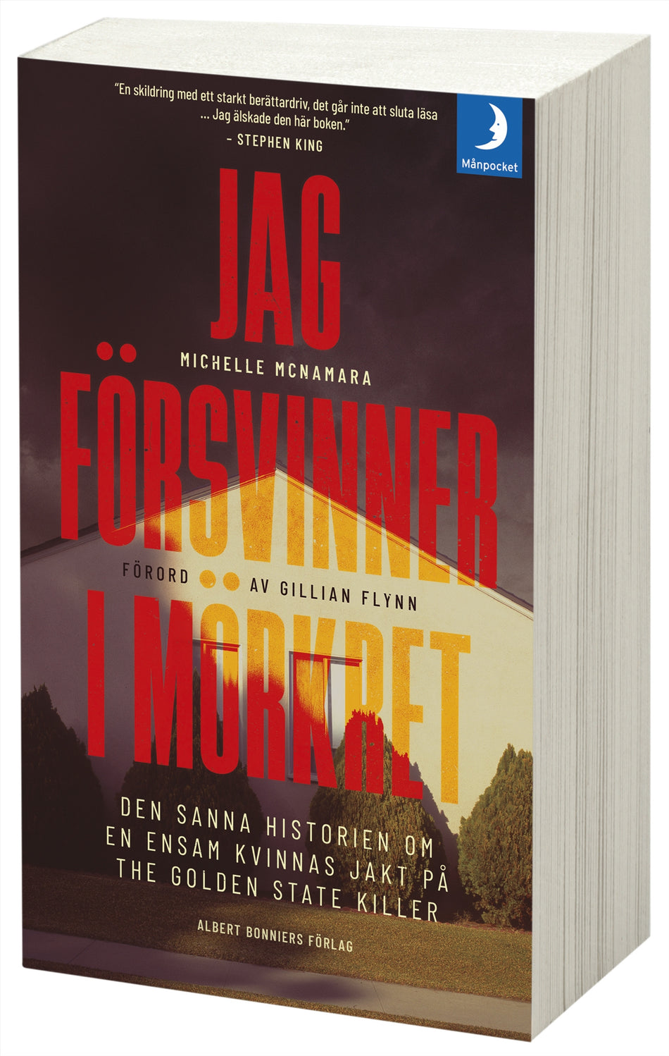 Valokuva kirjasta Michelle McNamara Jag försvinner i mörkret, kuuluu tuoteryhmään Ruots muu tieto.