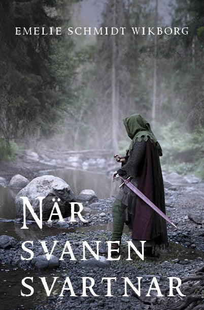 Valokuva kirjasta Emelie Schmidt Wikborg När svanen svartnar, kuuluu tuoteryhmään Ruots kaunokirjat.