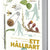 Tuotteen Naturskyddsföreningens guide till ett hållbart liv pikkukuva 2
