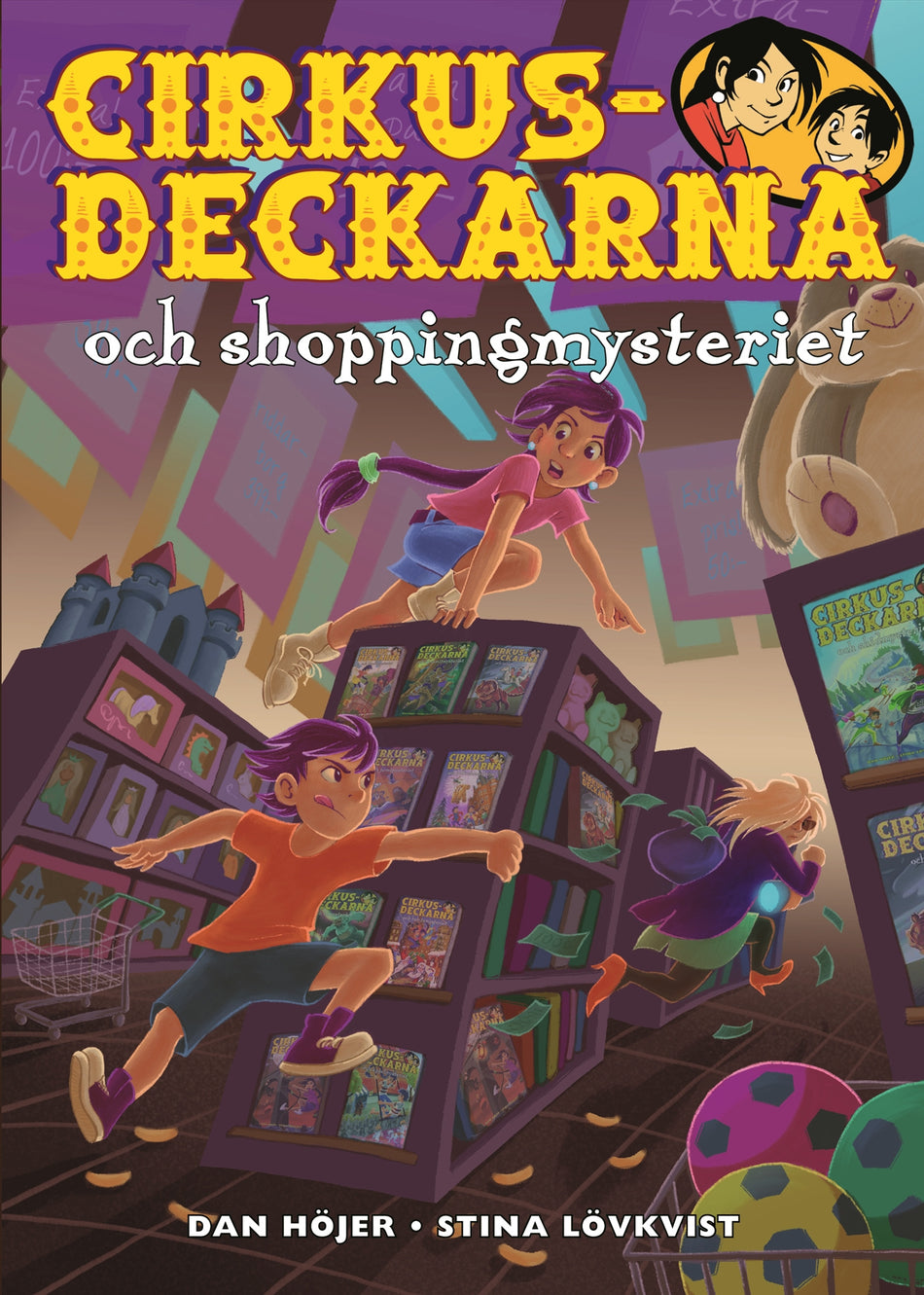Valokuva kirjasta Dan Höjer Cirkusdeckarna och shoppingmysteriet, kuuluu tuoteryhmään Ruots lapset nuoret ja sarjakuvat.