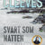 Tuotteen Svart som natten ; Vita nätter pikkukuva 2