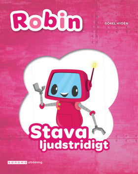Valokuva kirjasta Görel Hydén Robin Stava ljudstridigt, kuuluu tuoteryhmään Ruots lapset nuoret ja sarjakuvat.