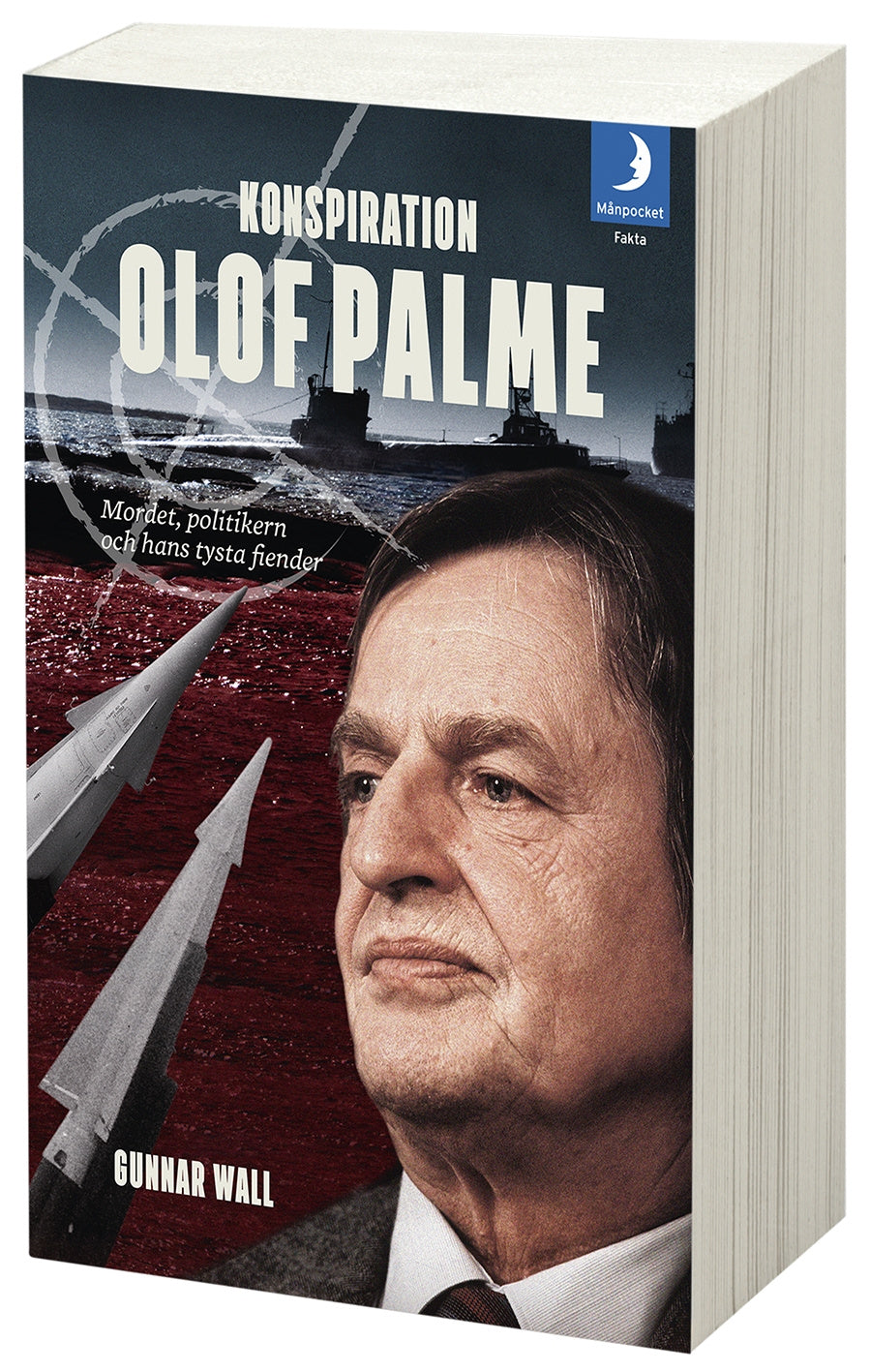 Valokuva kirjasta Gunnar Wall Konspiration Olof Palme : mordet, politikern och hans tysta fiender, kuuluu tuoteryhmään Ruots muu tieto.
