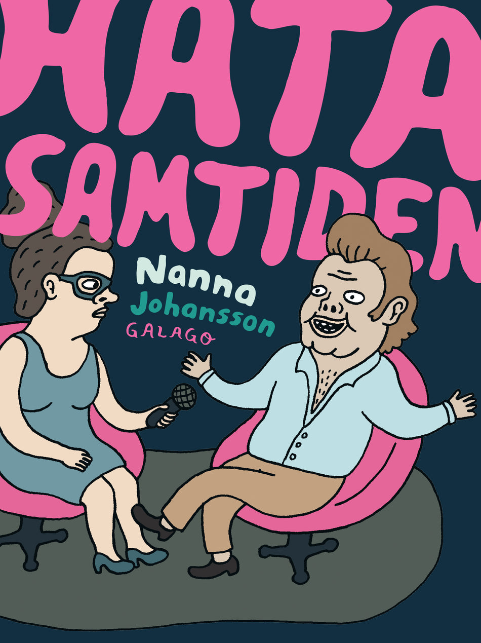 Valokuva kirjasta Nanna Johansson Hata samtiden, kuuluu tuoteryhmään Ruots lapset nuoret ja sarjakuvat.