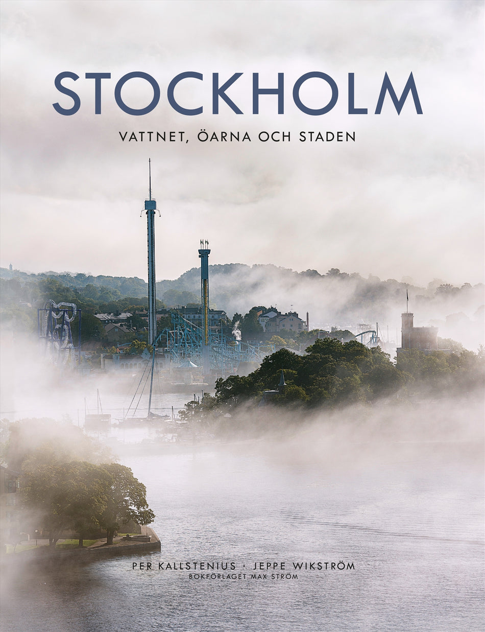 Valokuva kirjasta Per Kallstenius / Jeppe Wikström Stockholm : vattnet, öarna och staden, kuuluu tuoteryhmään Ruots muu tieto.