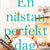 Tuotteen En nästan perfekt dag pikkukuva 1