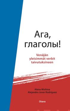 Valokuva kirjasta Alena Mishina / Alejandro Jover Rodriguez Aga, glagoly!, kuuluu tuoteryhmään K-kirjat.