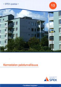Valokuva kirjasta Jarmo Marjamaa Kerrostalon paloturvallisuus, kuuluu tuoteryhmään Talous yhteiskunta.