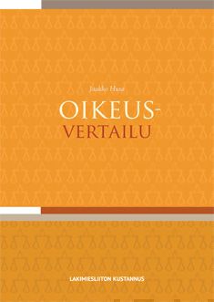 Valokuva kirjasta Jaakko Husa Oikeusvertailu, kuuluu tuoteryhmään Talous yhteiskunta.