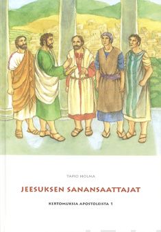 Valokuva kirjasta  Jeesuksen sanansaattajat, kuuluu tuoteryhmään Uskonto raamatut.