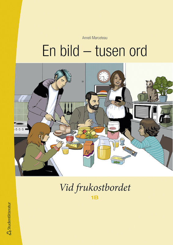 Valokuva kirjasta Anneli Marceteau En bild - tusen ord Vid frukostbordet 1B Elevpaket - Digitalt + Tryckt, kuuluu tuoteryhmään Ruots lapset nuoret ja sarjakuvat.